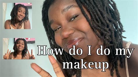 How Do I Do My Makeup Youtube