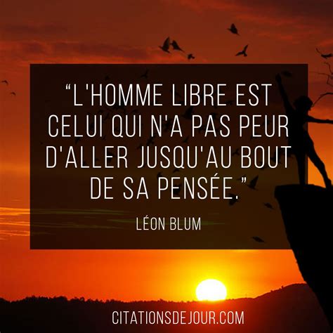 Très Belle Citation De Léon Blum Sur La Liberté De Penser Citation