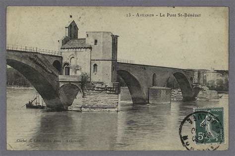 Avignon Avignon Le pont Saint Bénézet Éditions et cliché Félix