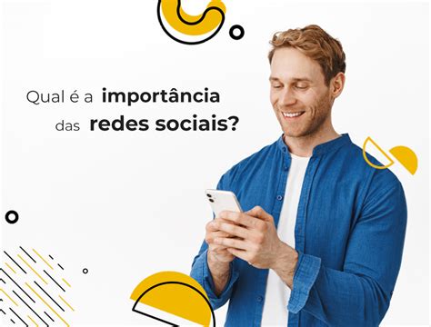 Qual é a importância das Redes Sociais Blog Integração Digital