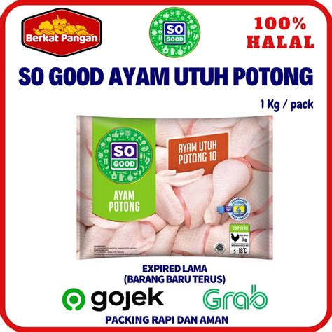 Jual So Good Ayam Potong Utuh 1 Kg Ayam Potong Paha Dada Premium 1 Kg