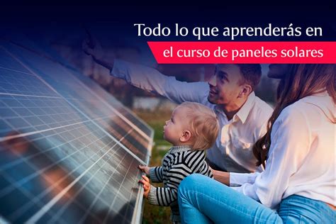 Qué Aprenderás En El Curso De Paneles Solares