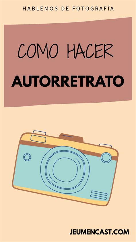 COMO EMPECÉ A HACER AUTORRETRATO Técnicas de fotografía Cursos de