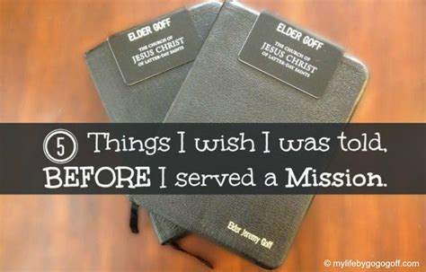 5 Things I Wish I Was Told Before I Served A Mission Lds Mission