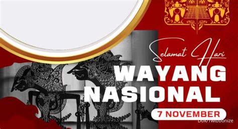 Sejarah Dan Ucapan Hari Wayang Nasional November Yang Bisa