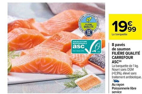 Promo 8 Pavés De Saumon Filière Qualité Carrefour Asc chez Carrefour