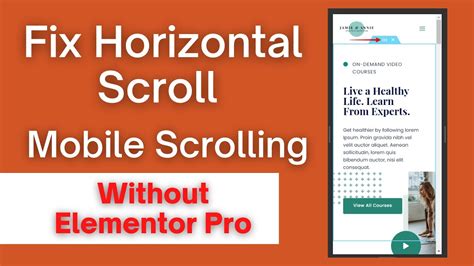 How To Fix Horizontal Scroll Mobile Scrolling Website Elementor Horizontal Page Scrolling