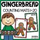 Gingerbread Counting Mats By Pocketful Of Centers Tpt