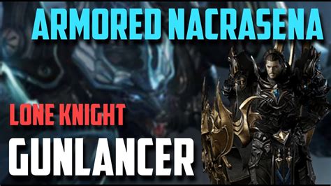 Lost Ark Armored Nacrasena Red Gunlancer Lone Knight Level 5