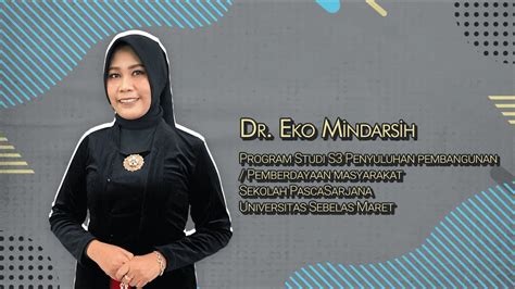 Promosi Doktor Program Studi Penyuluhan Pembangunan Dr Eko Mindarsih