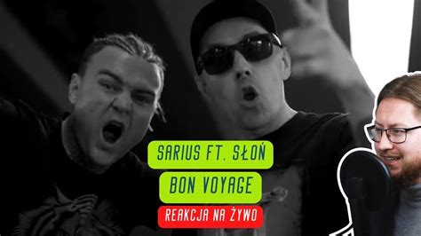 Sarius Ft S O Bon Voyage Reakcja Na Ywo Youtube