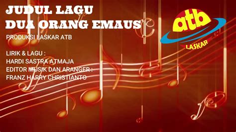 Dua Orang Emaus Musik Rohani Lagu Kateketis Lirik Lagu Rohani