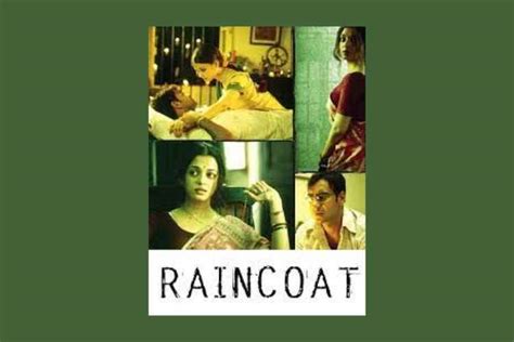 Raincoat Movie Review: Starcast, Opinion & Detailed Information