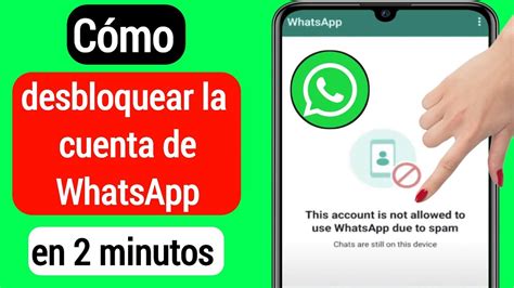 C Mo Arreglar Esta Cuenta No Tiene Permitido Usar Whatsapp Debido A