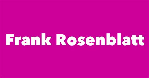 Frank Rosenblatt - Spouse, Children, Birthday & More