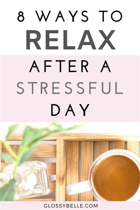 8 Ways To Relax After A Stressful Day Artofit