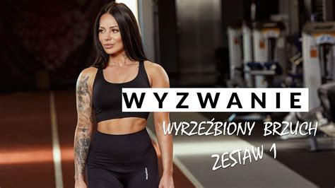 Wyrze Biony Brzuch Wyzwanie Sylwia Szostak Youtube