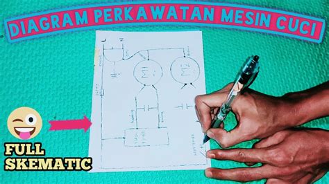 RANGKAIAN KABEL MESIN CUCI 2 TABUNG SKEMA CARA MENENTUKAN KABEL