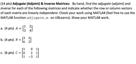 Adjugate Adjoint And Inverse Matrices By Hand Find