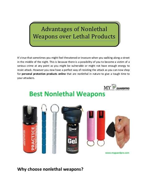 Advantages of Nonlethal Weapons over Lethal Products