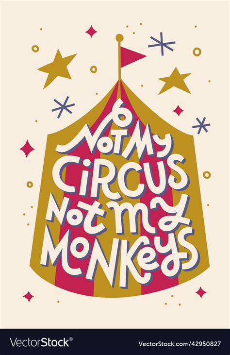 Not My Circus Monkeys Funny Polish Saying Vector Image