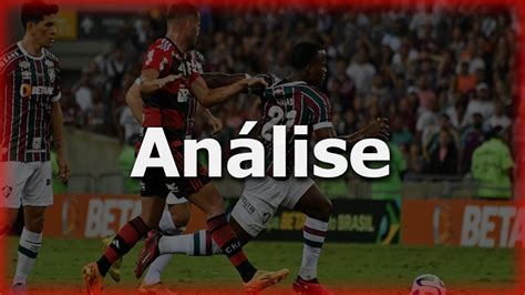 Análise Fluminense 0x0 Flamengo YouTube