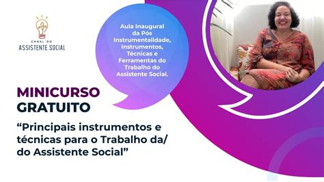 MINICURSO Principais instrumentos e técnicas para o trabalho da o