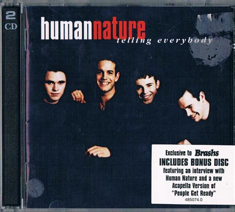 Human Nature Telling Everybody Cd Discogs