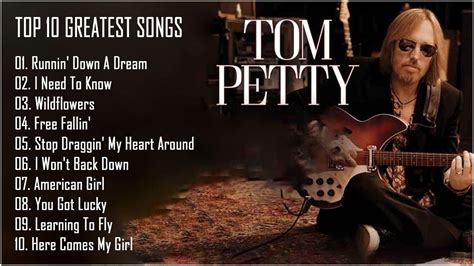 The Very Best Of Tom Petty Tom Petty Greatest Hits Full Album