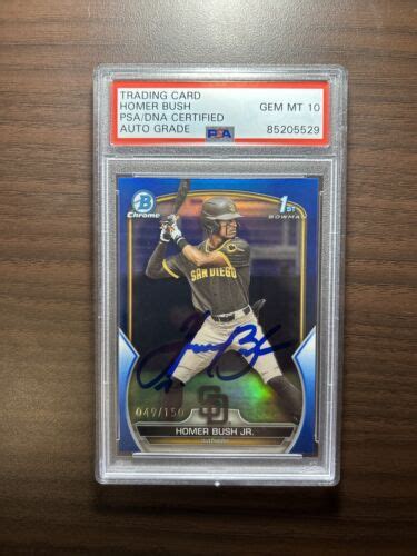 Homer Bush Jr 2023 Bowman Chrome AUTO BLUE 150 REFRACTOR PSA 10 GEM