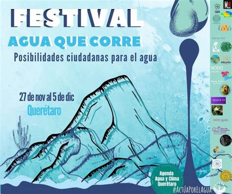 Festival Agua Que Corre Posibilidad Ciudadanas Para El Agua Museo Del