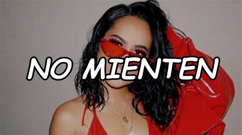 Becky G No Mienten Official Video Lyric Youtube