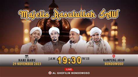 Live Majlis Rasulullah Saw Bondowoso Youtube