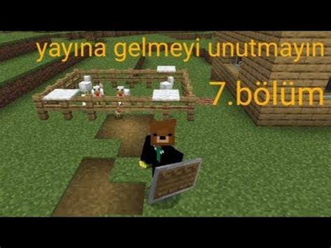 Minecraft B L M Tavuk Iftli I Yay Na Gelmeyi Unutmay N Youtube