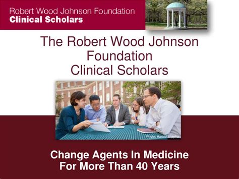 PPT - The Robert Wood Johnson Foundation Clinical Scholars Change ...