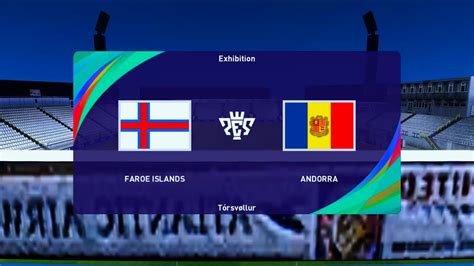 Faroe Islands vs Andorra Tórsvøllur 2020 21 UEFA Nations League