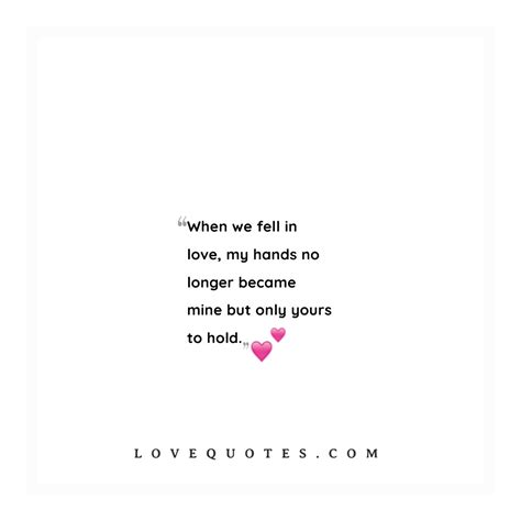 We Fell In Love Love Quotes