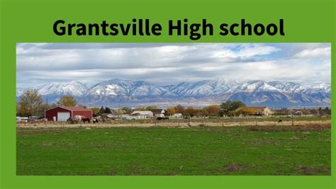 Grantsville High school