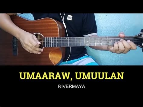 Umaaraw, Umuulan - Rivermaya | Guitar Tutorial | Guitar Chords Chords ...