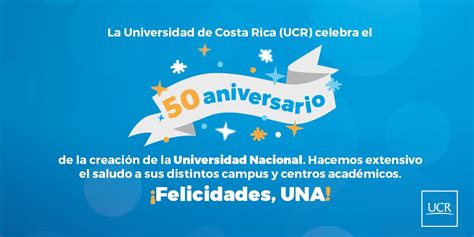 Ucr On Twitter La Universidad De Costa Rica Ucr Celebra El