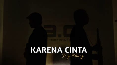 Karena Cinta Joy Tobing Cover Rio Youtube