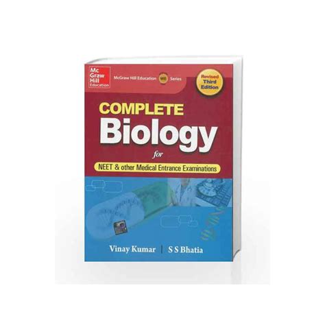 Complete Biology For Medical Entrance Examination By Satwant Bhatia Buy Online Complete Biology