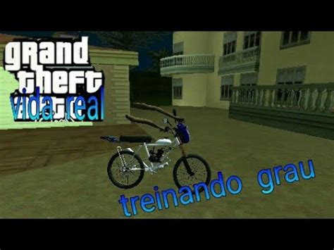 Gta San Vida Real Comprei Uma Bike Motorizada E Treinei Grau E A