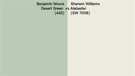 Benjamin Moore Desert Green Vs Sherwin Williams Alabaster Sw