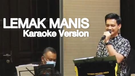 Lemak Manis Karaoke YouTube