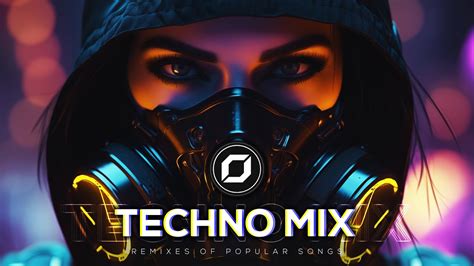 TECHNO MIX 2024 Remixes Of Popular Songs Only Techno Bangers