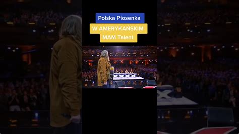 Polska piosenka w amerykańskim mam talent YouTube