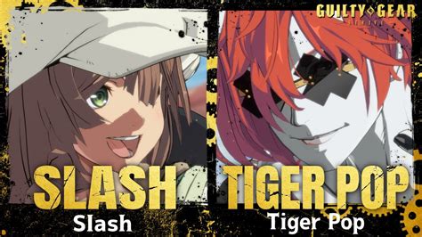 GGSTSlash May Vs Tiger Pop Happy Chaos High Level GameplayGuilty