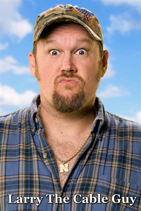 Pictures of Larry the Cable Guy