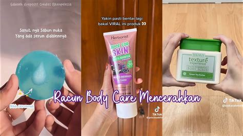 Racun Body Care Mencerahkan Viral Tiktok Low Budget Terbaru Youtube